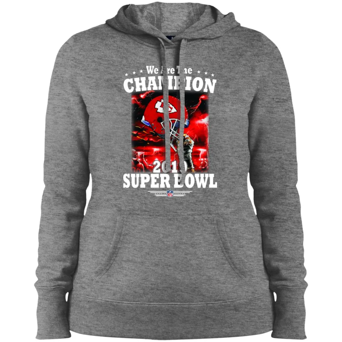Nfl – Kansas City Chiefs We Are The Champion 2019 Super Bowl Football Women Hooded Sweatshirt