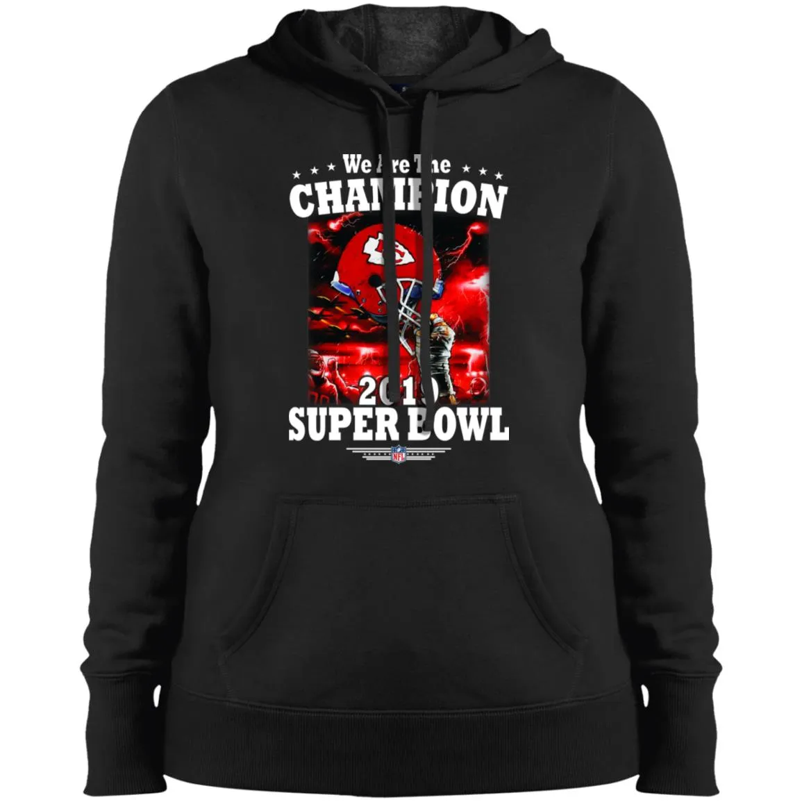 Nfl – Kansas City Chiefs We Are The Champion 2019 Super Bowl Football Women Hooded Sweatshirt