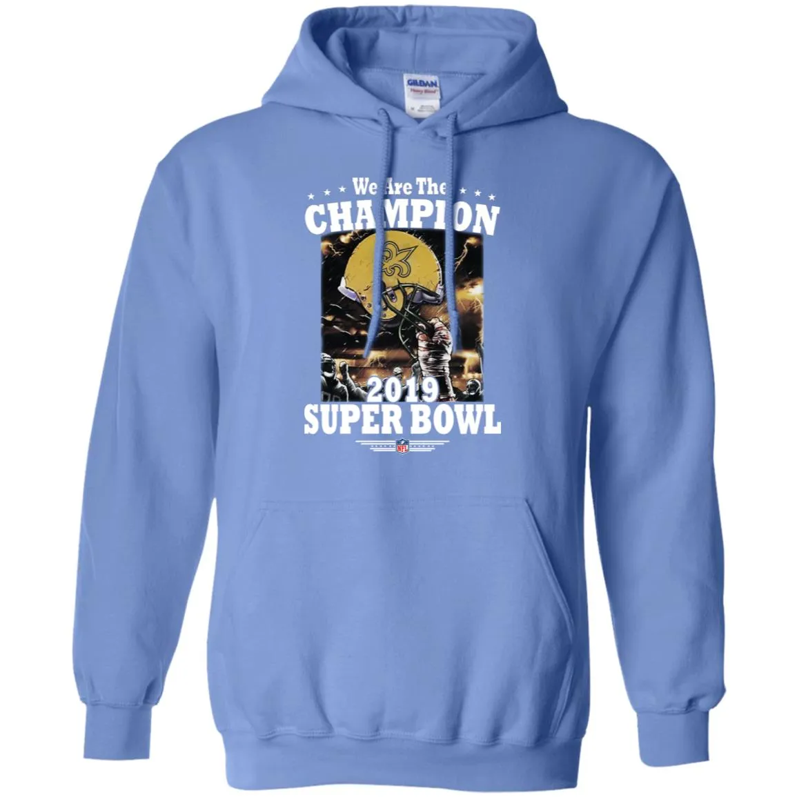 Nfl – New Orleans Saints We Are The Champion 2019 Super Bowl Football Pullover Hoodie Sweatshirt