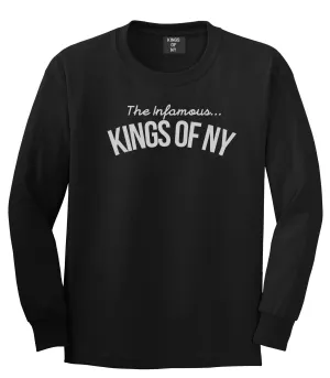 The Infamous Kings Of NY Long Sleeve T-Shirt